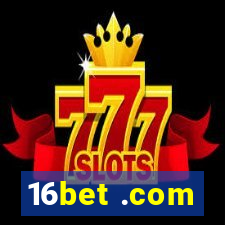 16bet .com